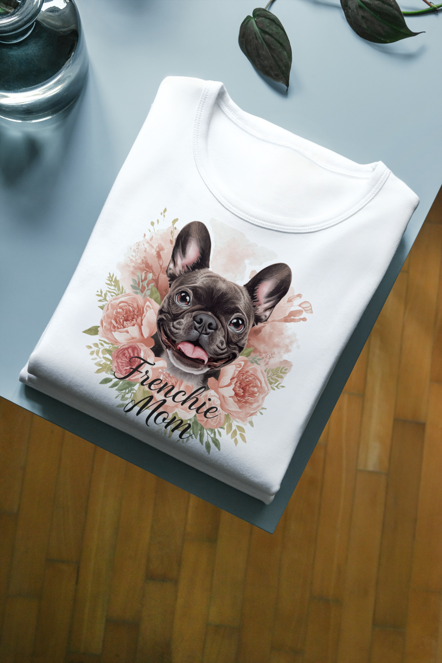 Frenchie Mom T-Shirt – Boho Floral French Bulldog Tee for Dog Moms & Pet Lovers